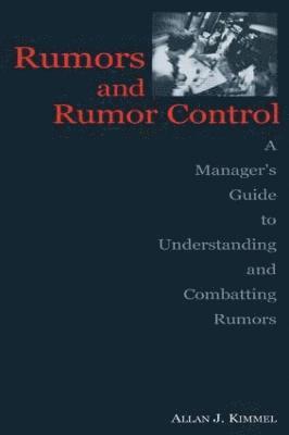 Rumors and Rumor Control 1