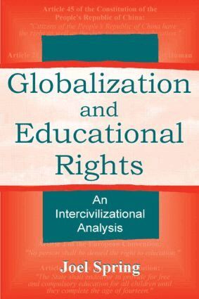Joel Spring - Globalization and Educational Rights, Inbunden