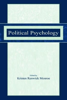 Kristen Renwick Monroe - Political Psychology, Häftad