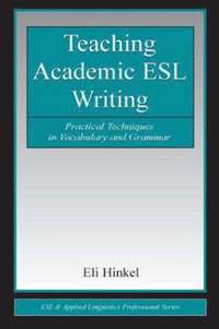 bokomslag Teaching Academic ESL Writing