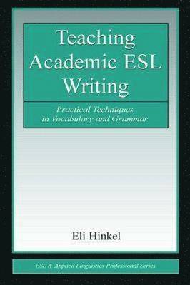 bokomslag Teaching Academic ESL Writing