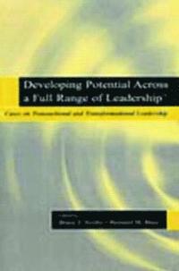 bokomslag Developing Potential Across a Full Range of Leadership TM