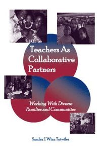 bokomslag Teachers as Collaborative Partners