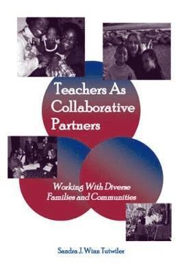 Teachers as Collaborative Partners 1