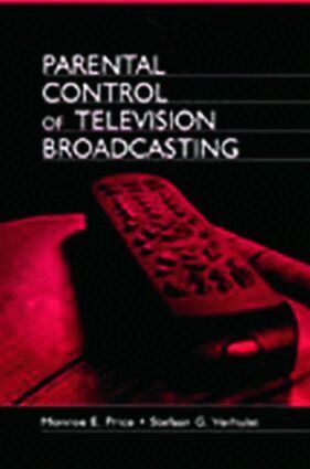Monroe E. Price, Stefaan Verhulst, Dee H. Andrews, Harold F. O'Neil Jr. - Parental Control of Television Broadcasting, Häftad