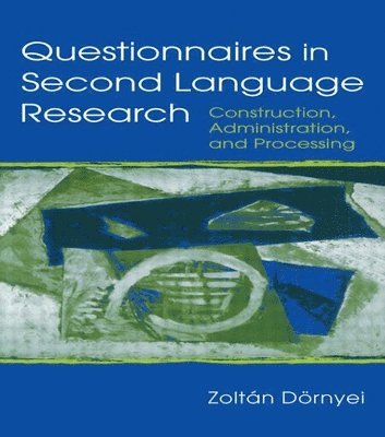 Questionnaires in Second Language Research 1