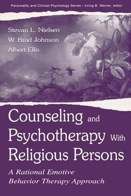 Counseling and Psychotherapy With Religious Persons 1