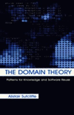 Alistair Sutcliffe, A.G. Sutcliffe, A.G. (University of Manchester) Sutcliffe, A. G. Sutcliffe - Domain Theory, Inbunden
