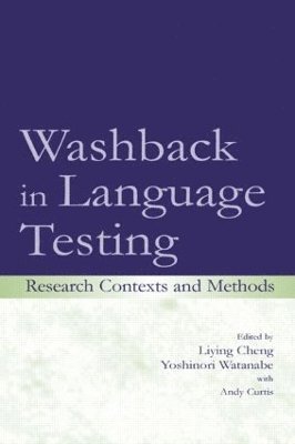 Washback in Language Testing 1