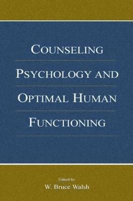 bokomslag Counseling Psychology and Optimal Human Functioning
