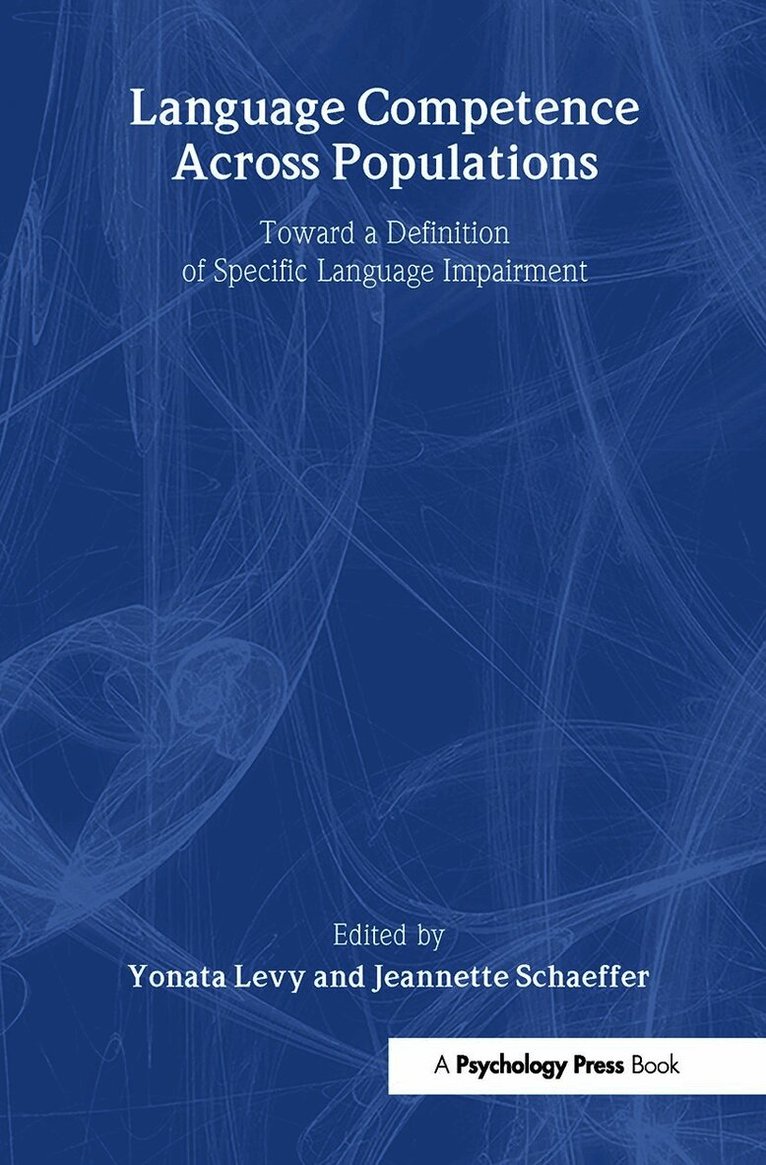 Yonata Levy, Jeannette C. Schaeffer - Language Competence Across Populations, Inbunden