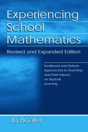 Jo Boaler - Experiencing School Mathematics, Häftad