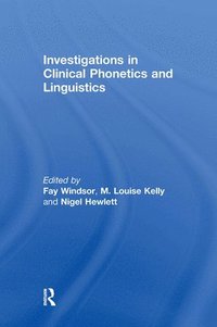 bokomslag Investigations in Clinical Phonetics and Linguistics