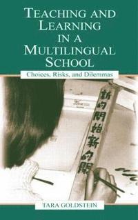 bokomslag Teaching and Learning in a Multilingual School