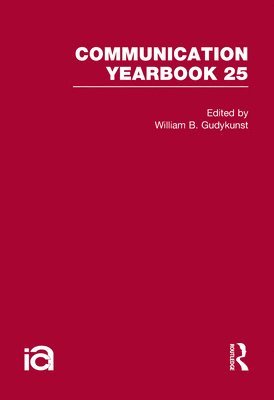 William B. Gudykunst - Communication Yearbook 25, Inbunden