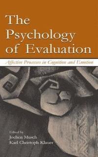 bokomslag The Psychology of Evaluation