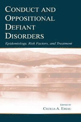 Conduct and Oppositional Defiant Disorders 1