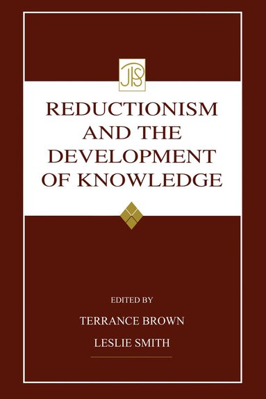 bokomslag Reductionism and the Development of Knowledge