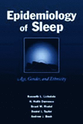 Kenneth L. Lichstein, H. Heith Durrence, Brant W. Riedel, Daniel J. Taylor, Andrew J. Bush - Epidemiology of Sleep, Häftad