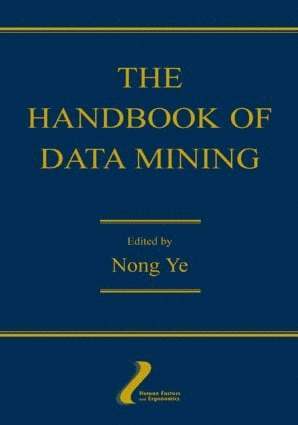 Nong Ye - Handbook of Data Mining, Inbunden