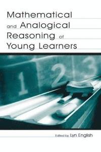 bokomslag Mathematical and Analogical Reasoning of Young Learners