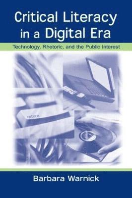 Critical Literacy in A Digital Era 1