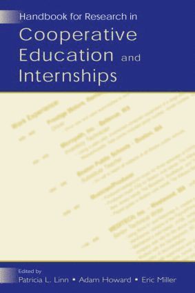 Handbook for Research in Cooperative Education and Internships 1