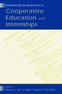 bokomslag Handbook for Research in Cooperative Education and Internships