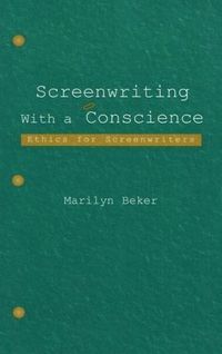 bokomslag Screenwriting With a Conscience