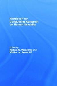 bokomslag Handbook for Conducting Research on Human Sexuality