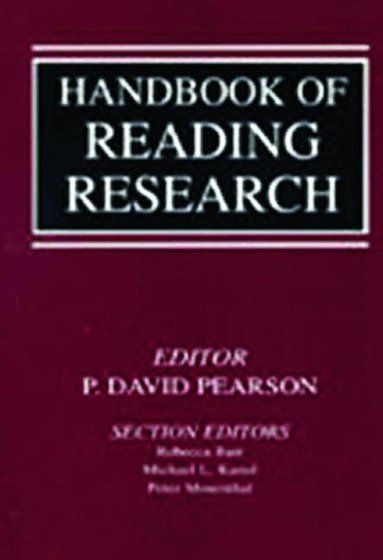 P. David Pearson, (Section Editor Barr, Michael L. Kamil, Peter B. Mosenthal, Rebecca Barr - Handbook of Reading Research, Häftad