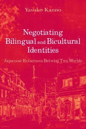 bokomslag Negotiating Bilingual and Bicultural Identities