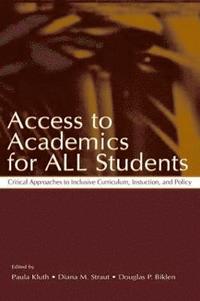 bokomslag Access To Academics for All Students