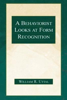 Behaviorist Looks at Form Recognition