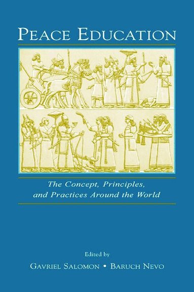 Gavriel Salomon, Baruch Nevo - Peace Education, Inbunden