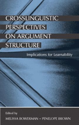 bokomslag Crosslinguistic Perspectives on Argument Structure