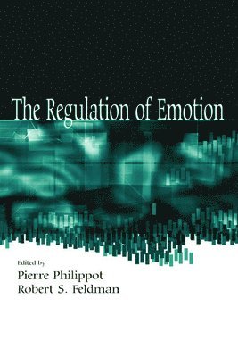The Regulation of Emotion 1