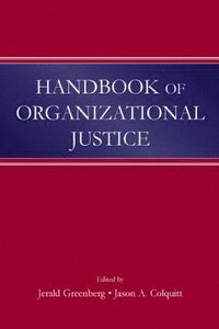 bokomslag Handbook of Organizational Justice