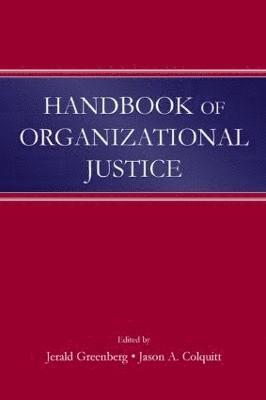 Handbook of Organizational Justice 1