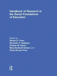 bokomslag Handbook of Research in the Social Foundations of Education