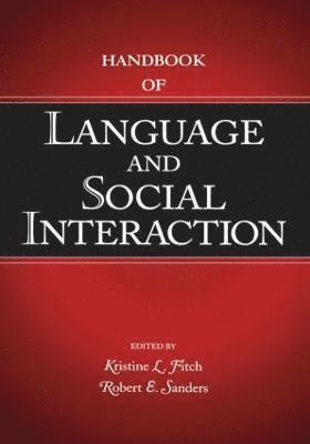 Handbook of Language and Social Interaction 1