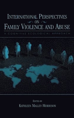 International Perspectives on Family Violence and Abuse 1