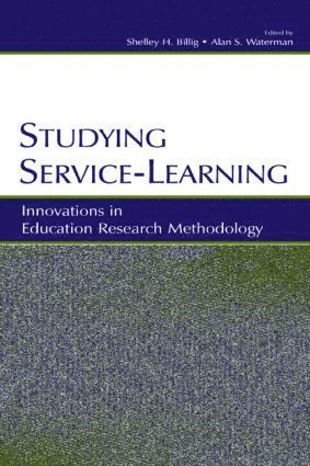Shelley H. Billig, Alan S. Waterman - Studying Service-Learning, Häftad