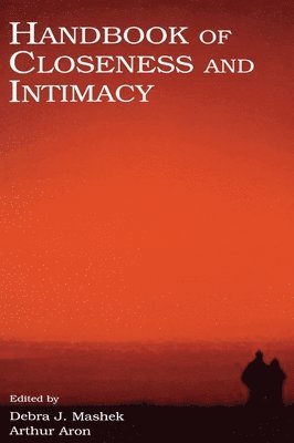 Handbook of Closeness and Intimacy 1