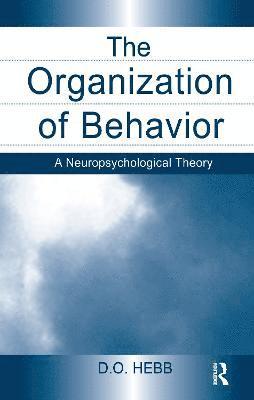 The Organization of Behavior 1