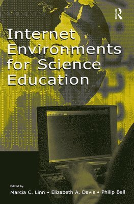 bokomslag Internet Environments for Science Education