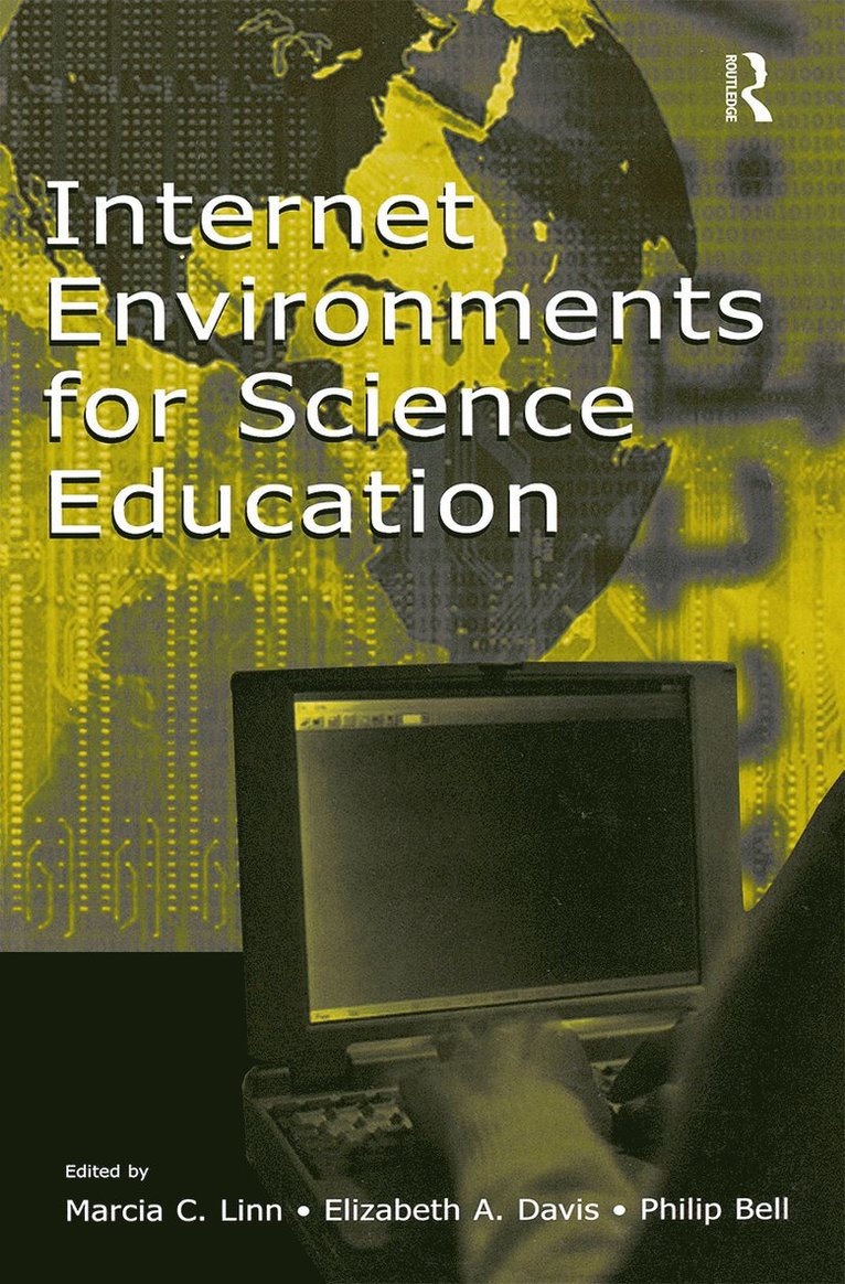 Internet Environments for Science Education 1