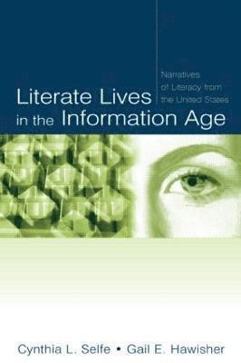 Literate Lives in the Information Age 1