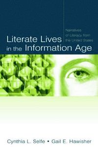 bokomslag Literate Lives in the Information Age