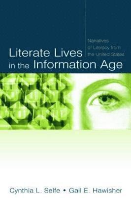 Literate Lives in the Information Age 1